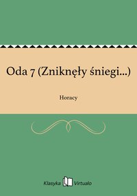 Oda 7 (Zniknęły śniegi...) - Horacy - ebook