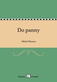 Do panny - Alfred Musset - ebook