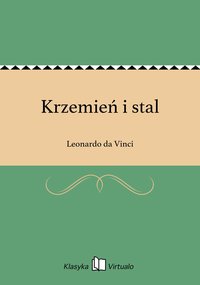 Krzemień i stal - Leonardo da Vinci - ebook