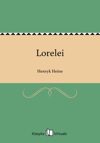 Lorelei - Henryk Heine - ebook