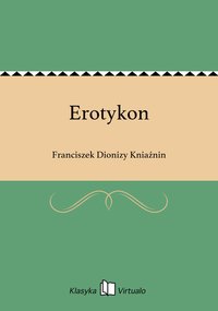Erotykon - Franciszek Dionizy Kniaźnin - ebook