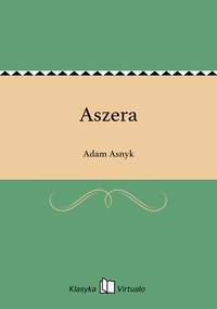 Aszera - Adam Asnyk - ebook