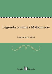Legenda o winie i Mahomecie - Leonardo da Vinci - ebook