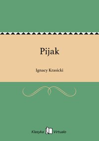 Pijak - Ignacy Krasicki - ebook