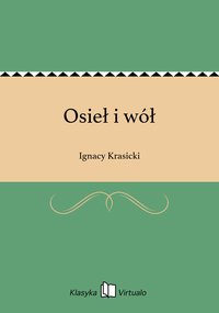 Osieł i wół - Ignacy Krasicki - ebook