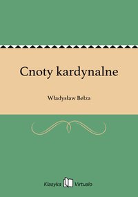 Cnoty kardynalne - Władysław Bełza - ebook