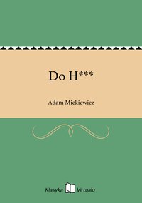 Do H*** - Adam Mickiewicz - ebook