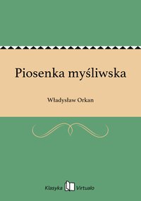 Piosenka myśliwska - Władysław Orkan - ebook