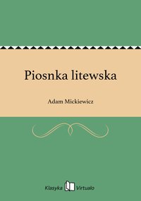 Piosnka litewska - Adam Mickiewicz - ebook