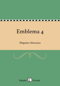 Emblema 4 - Zbigniew Morsztyn - ebook