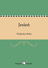 Jesień - Władysław Bełza - ebook