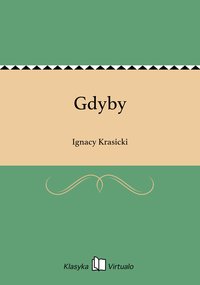 Gdyby - Ignacy Krasicki - ebook