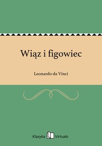 Wiąz i figowiec - Leonardo da Vinci - ebook