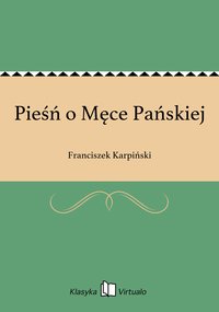 Pieśń o Męce Pańskiej - Franciszek Karpiński - ebook