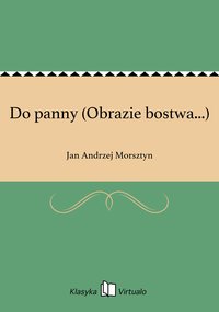 Do panny (Obrazie bostwa...) - Jan Andrzej Morsztyn - ebook