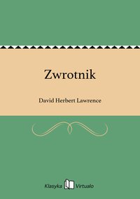 Zwrotnik - David Herbert Lawrence - ebook