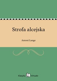 Strofa alcejska - Antoni Lange - ebook