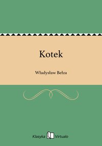 Kotek - Władysław Bełza - ebook
