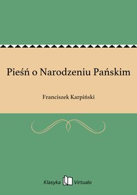 Pieśń o Narodzeniu Pańskim - Franciszek Karpiński - ebook