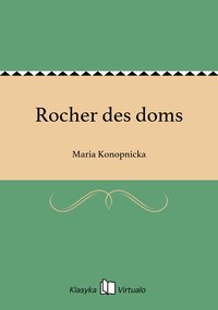 Rocher des doms - Maria Konopnicka - ebook