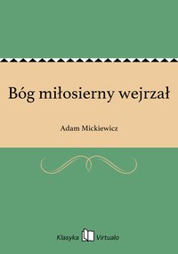 Bóg miłosierny wejrzał - Adam Mickiewicz - ebook