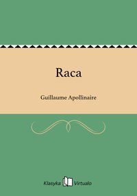 Raca - Guillaume Apollinaire - ebook
