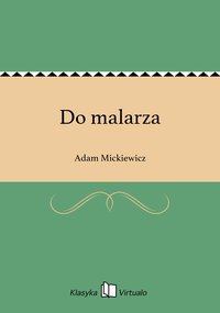 Do malarza - Adam Mickiewicz - ebook