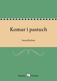 Komar i pastuch - Iwan Kryłow - ebook