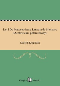 List I Do Matusewicza z Łańcuta do Sieniawy (O człowieku, pełen zdrady!) - Ludwik Kropiński - ebook