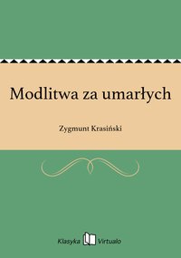 Modlitwa za umarłych - Zygmunt Krasiński - ebook