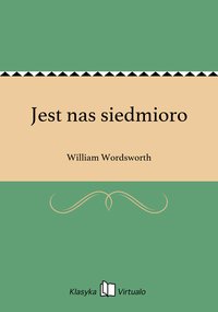 Jest nas siedmioro - William Wordsworth - ebook