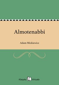 Almotenabbi - Adam Mickiewicz - ebook