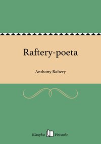 Raftery-poeta - Anthony Raftery - ebook