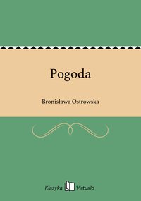 Pogoda - Bronisława Ostrowska - ebook