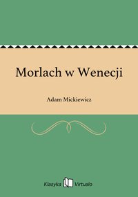 Morlach w Wenecji - Adam Mickiewicz - ebook