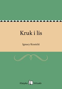 Kruk i lis - Ignacy Krasicki - ebook