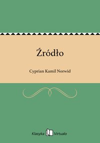 Źródło - Cyprian Kamil Norwid - ebook