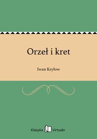 Orzeł i kret - Iwan Kryłow - ebook