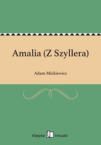 Amalia (Z Szyllera) - Adam Mickiewicz - ebook
