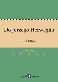 Do Jerzego Herwegha - Henryk Heine - ebook