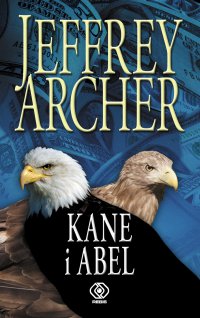 Kane i Abel - Jeffrey Archer - ebook