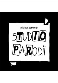 Studio parodii - Michał Zantman - ebook
