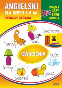 Angielski dla dzieci 11. Pierwsze słówka. Ćwiczenia. 6-8 lat - Monika Ostrowska - ebook