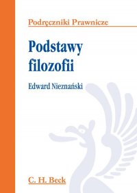 Podstawy filozofii - Edward Nieznański - ebook