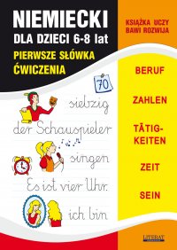 Niemiecki dla dzieci 6-8 lat. Pierwsze słówka. Ćwiczenia - Monika von Basse - ebook