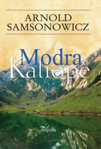 Modra Kaliope - Arnold Samsonowicz - ebook