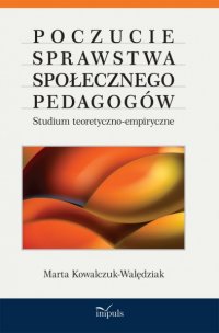 Poczucie sprawstwa społecznego pedagogów - Marta Kowalczuk-Walędziak - ebook