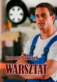 Warsztat - Izabela Tokarek - ebook