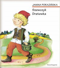 Szewczyk Dratewka - Janina Porazińska - ebook