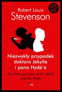 Niezwykły przypadek doktora Jekylla i pana Hyde'a.  The Strange Case of Dr. Jekyll and Mr. Hyde - wydanie dwujęzyczne - Robert Louis Stevenson - ebook
